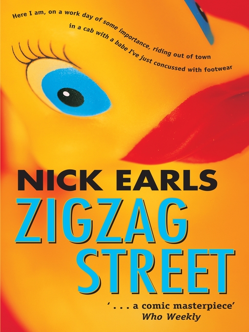 Title details for Zigzag Street by Nick Earls - Available